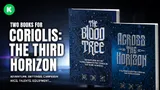 Two books: "Coriolis: The Third Horizon" and "The Blood Tree" with circuit-like cover art.