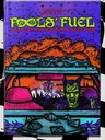 A vibrant and chaotic cover for the "Fool's Fuel" rulebook features a greenskin character with pointed ears and a fierce expression, seated in a vehicle. The background is filled with a surreal landscape of jagged mountains and an orange sky, creating a sense of mayhem. The title "FOOL'S FUEL" is prominently displayed in bold, green lettering, emphasizing the game's theme of vehicular skirmishes and magical chaos.