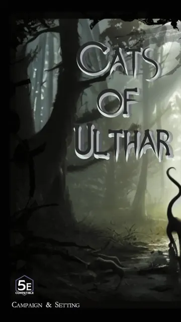 "Cats of Ulthar" text, dark forest, black cat silhouette, "5E Compatible Campaign & Setting" text.