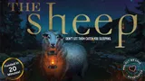 A large, cartoonish sheep stands prominently in the foreground, holding a lantern in its mouth, set against a dark, eerie landscape with trees and a winding path. The title "The Sheep" is displayed in bold, golden letters at the top, while the tagline "DON'T LET THEM CATCH YOU SLEEPING." is positioned below. A circular badge in the bottom left corner indicates that the project was "Funded in 20 Minutes."