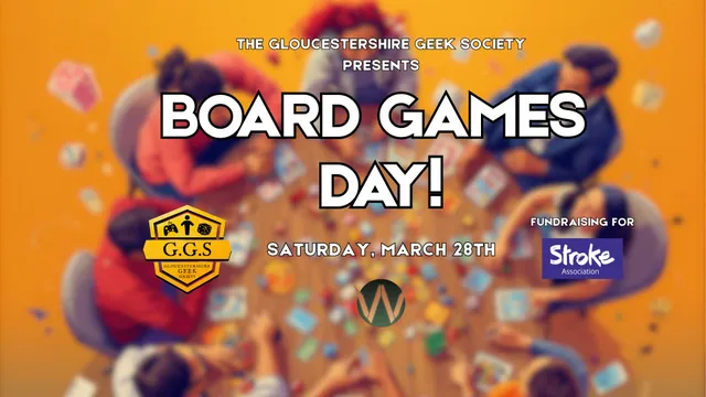 A vibrant scene of a board games day at Gala Community Club, featuring a diverse group of people engaged in various tabletop games. The tabletop is covered with colorful game pieces and cards, while participants are seated around, showcasing a mix of focused and relaxed expressions. Prominent text announces "BOARD GAMES DAY!" along with the date, Saturday, March 28th, and highlights that the event is fundraising for the Stroke Association.