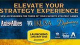A promotional graphic features the text "ELEVATE YOUR STRATEGY EXPERIENCE" in bold, gold lettering against a textured blue background. Below, the names of three strategy games—"Axis and Allies," "IKUSA," and "Diplomacy"—are displayed in white and gold fonts. A yellow badge at the bottom reads "LAUNCHING JANUARY 2026" with the Backerkit logo, indicating the upcoming campaign for game accessories.