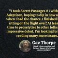 A quote from Gav Thorpe, a Black Library author and former Games Workshop games designer, is displayed against a textured dark background resembling stone. The quote expresses his enthusiasm for "Secret Passages #1," mentioning he read it in one sitting during a flight and looks forward to more issues. His name and title are presented in a bold, white font at the bottom, accompanied by a circular image of him.