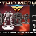 Four detailed mech miniatures are displayed prominently against a vibrant, cosmic background. The mechs vary in design, showcasing different styles and features, with one in the foreground standing on a hexagonal base. To the right, a selection of mech parts and weapons is visible, emphasizing the customization options available. The title "MYTHIC MECHS" is boldly featured at the top, along with the tagline "BUILD YOUR OWN MECH MINIATURES" at the bottom.