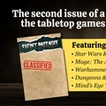 A promotional graphic for the second issue of "Secret Passages," featuring a classified document design. The document is labeled "CLASSIFIED" in red, with the title "SECRET PASSAGES" prominently displayed at the top in a stylized font. Below, a yellow box lists featured tabletop games, including "Star Wars Roleplaying Game," "Mage: The Ascension," "Warhammer Fantasy," "Dungeons & Dragons," and "Mind’s Eye Theatre." The background is a textured dark wood, enhancing the secretive theme.