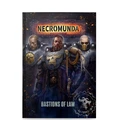 A book titled "Necromunda: Bastions of Law" features a dramatic cover illustration of three heavily armed and armored Palanite Enforcers. The central figure, a captain with a skull emblem on his chest, has a stern expression and an eye patch, flanked by two other Enforcers in similar armor. The background is dark and smoky, with hints of fire and debris, enhancing the imposing presence of the characters.