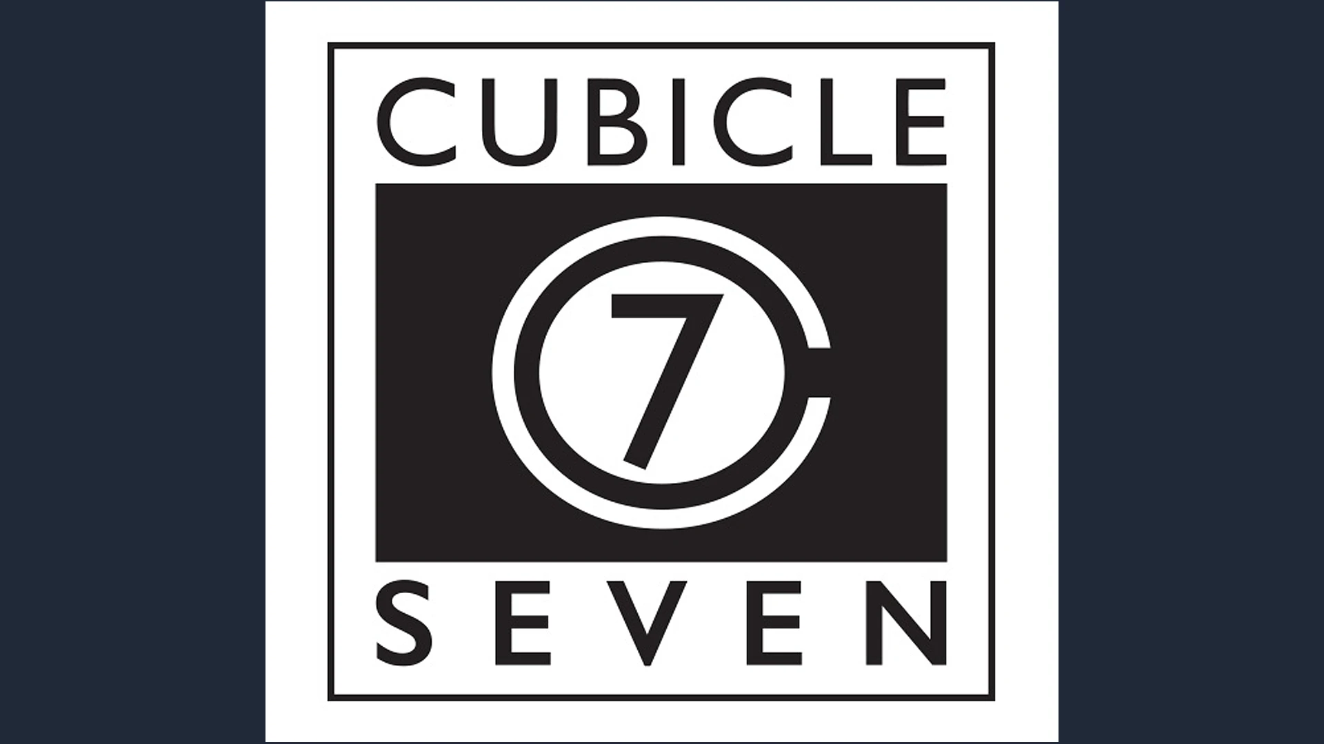 The image features the logo of Cubicle 7, a tabletop role-playing game publisher. The design is a square with a black background, prominently displaying the words "CUBICLE" at the top and "SEVEN" at the bottom in white capital letters. In the center, there is a circular emblem with the number "7" in a bold, stylized font, surrounded by a thin white ring. The overall aesthetic is clean and modern, emphasizing the brand's identity in the gaming community.