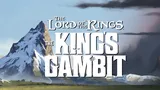 The image features the title "The Lord of the Rings: The King's Gambit" prominently displayed against a backdrop of a majestic mountain landscape. The mountain, with its snow-capped peak, is set against a clear blue sky, creating a sense of adventure and grandeur. The title is styled in bold, white letters, emphasizing the epic nature of the game.