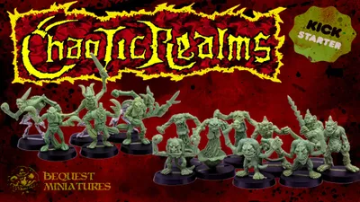 A collection of hand-sculpted miniatures from beQuest Miniatures is displayed, featuring various chaotic critters in dynamic poses. The miniatures are cast in a green material and are set against a dramatic red background, with the title "Chaotic Realms" prominently featured in a bold, stylized font. The beQuest logo is visible in the lower left corner, adding to the overall thematic presentation.