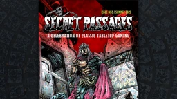 A vibrant comic-style cover for "Secret Passages Issue 2" features a muscular, armored figure with a crown and flowing red cape, standing confidently amidst a gritty, urban backdrop. The character wields a sword and is surrounded by crumbling walls adorned with graffiti, evoking a sense of adventure and nostalgia for classic tabletop gaming. The title is prominently displayed at the top in bold, stylized lettering, with a red and black color scheme enhancing the dramatic atmosphere.