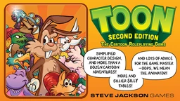 A colorful graphic features the title "TOON" in large, bold letters at the top, with "SECOND EDITION" and "THE Cartoon Roleplaying Game" below it. The background is a vibrant orange, and playful cartoon characters are illustrated on the left side, showcasing a whimsical style. Text highlights include "Simplified character design, and more than a dozen cartoon adventures!" and "And lots of advice for the Game Master – OOPS, WE MEAN THE ANIMATOR!" along with "More and sillier silly tables!" at the bottom, all attributed to Steve Jackson Games.