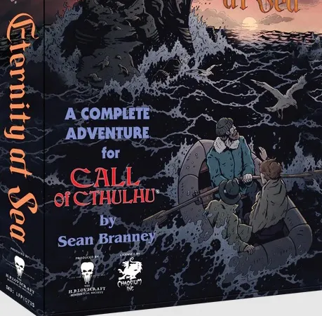 A box titled "Eternity at Sea" features a dramatic illustration of a rocky coastline with a dark, ominous building perched atop a cliff, surrounded by turbulent waves and seagulls in flight. Two figures in a small boat are depicted in the foreground, navigating the choppy waters, while the title and subtitle highlight it as a complete adventure for the Call of Cthulhu roleplaying game. The overall color palette includes deep blues and grays, enhancing the eerie atmosphere of the scene.