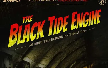 Dark tunnel with water, text "BLACK TIDE AN INDUSTRIAL HORROR INVESTIGATION" and "Lancashire, England. 1934."