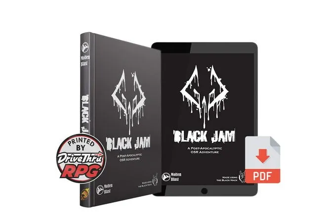 Black hardcover book and tablet displaying the cover of "Black Jam." The book is upright with its spine visible on the left, showing the title "Black Jam" and the logo for "MÖRKEN BLAST." The cover features a white illustration of three jagged, tower-like structures against a black background. Below the illustration, white text reads: "BLACK JAM A Post-Apocalyptic OSR Adventure."

To the left of the book, a round sticker reads: "PRINTED BY DRIVETHRURPG."

The tablet screen mirrors the book cover design, also showing the "Black Jam" title and the same illustration. A red arrow points from the book toward a PDF icon on the right side of the image, indicating a digital file format. The PDF icon is labeled "PDF" in white text on a red background.