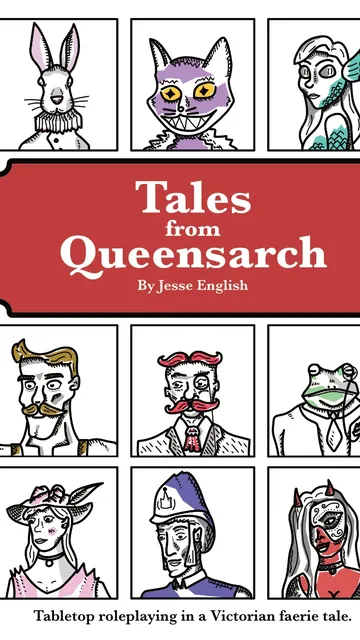 "Tales from Queensarch By Jesse English" with 9 illustrated character portraits in a grid.