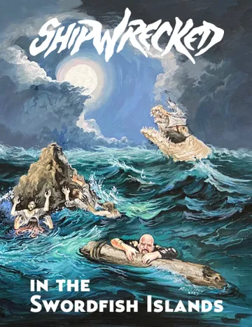 Image: shipwrecked in the swordfish islands