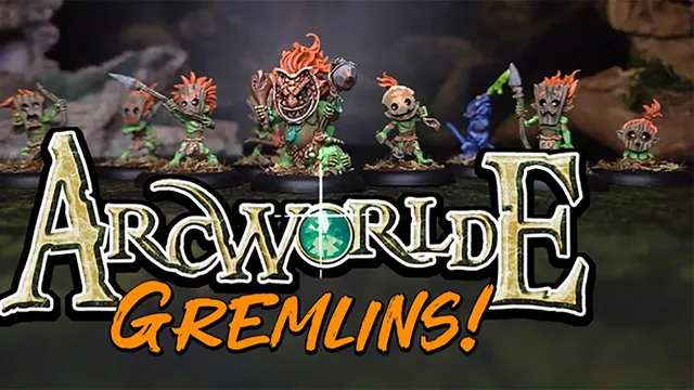 Three distinctive Gremlin miniatures are prominently displayed against a dark, forested background. The first Gremlin on the left has a wooden mask-like face and vibrant green skin, while the central Gremlin features a fierce expression with a large, toothy grin and a decorative necklace. The third Gremlin on the right holds a weapon and has a playful stance, showcasing the whimsical design typical of the ArcWorlde faction. The text "ArcWorlde GREMLINS!" is boldly featured at the bottom, emphasizing the campaign's focus.