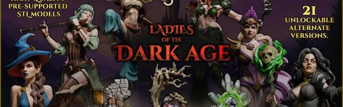 A collection of intricately designed female miniatures from the "Ladies of the Dark Age" series, displayed prominently against a dark, atmospheric background featuring a castle silhouette. The miniatures vary in scale, including 75mm and 32mm, showcasing diverse characters such as warriors and spellcasters, each with unique poses and details. The text highlights "21 UNLOCKED ALTERNATE VERSIONS," emphasizing the variety available in this collection.