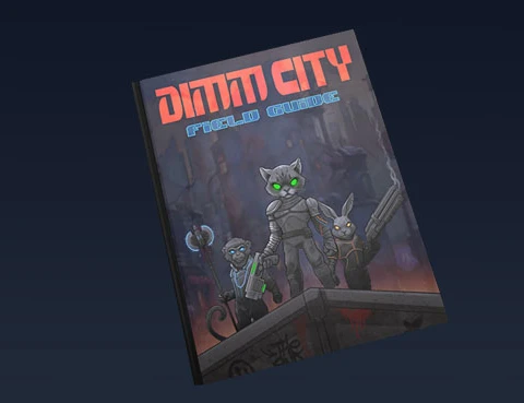 The image features the cover of the roleplaying game "Dimm City," showcasing a stylized illustration of three anthropomorphic characters. The central character, a cat-like figure with glowing green eyes, is dressed in futuristic armor and holds a weapon, flanked by two other characters that resemble a rabbit and another cat, both equipped with cybernetic enhancements. The background depicts a dark, urban environment, enhancing the CreaturePunk theme, while the title "Dimm City" is prominently displayed at the top in bold, red lettering.