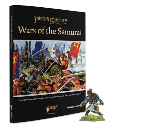 The image features the cover of the "Wars of the Samurai" supplement for the Pike & Shotte tabletop game, prominently displaying a vibrant illustration of a 15th and 16th-century Japanese battle scene, complete with samurai warriors in traditional armor wielding weapons and banners. To the right, there is a detailed miniature of Yasuke, the Black Samurai, depicted in a dynamic pose, dressed in colorful armor and holding a sword. The book's title is elegantly printed in gold lettering at the top, with the Warlord Games logo at the bottom.