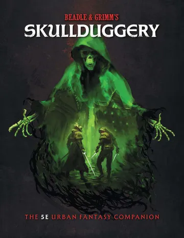 Green-robed skeleton looms over two armed figures; text "SKULLDUGGERY" above.