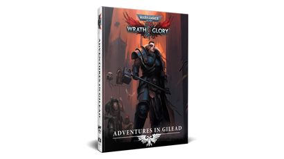 A visually striking book cover for "Adventures in Gilead" features a central figure in dark armor, wielding a large weapon, set against a backdrop of ominous architecture and shadowy figures. The title is prominently displayed at the bottom, with the "Warhammer 40,000" and "Wrath & Glory" logos at the top, enhancing the thematic elements of the Warhammer universe. The overall color palette is dark and moody, reflecting the grim atmosphere of the Gilead System.