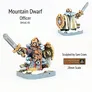 A painted miniature figurine of a mountain dwarf officer standing on a snowy base. The dwarf has a long braided beard and wears intricately detailed armor with gold and brown tones, a fur-lined cloak, and a horned helmet. He holds a large sword raised in his right hand. Behind him, partially visible, is a second dwarf figurine in similar attire, holding a banner with a circular emblem featuring a red gem at its center. Above the figures, the text reads: "Mountain Dwarf Officer" and "DH16C-01." To the right, a logo for "Alternative Armies" is displayed with the text "Sculpted by Sam Croes" and "28mm Scale" beneath it.