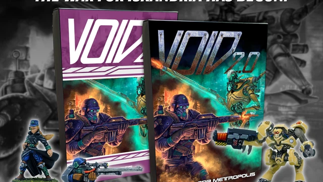 A promotional image features two boxed sets of the game "VOID 2.0 – Battle for Metropolis," prominently displayed in the center. The left box has a purple design, while the right box showcases vibrant artwork depicting futuristic soldiers and robots in action. Flanking the boxes are two miniatures: one character in a long coat and another aiming a rifle, both set on grassy bases, emphasizing the game's focus on squad-based combat. The text "THE WAR FOR ISKANDRIA HAS BEGUN" is displayed at the top, with a call to action for pre-orders at the bottom.