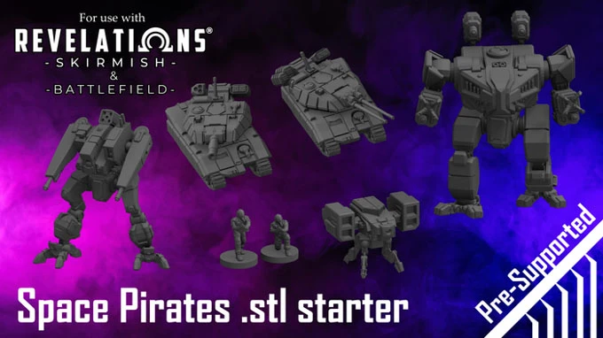 A collection of 3D printable miniatures for the "Revelations: Skirmish" tabletop wargame is displayed against a vibrant purple and black background. The scene features two tanks, a large mech, and several infantry figures, all rendered in a dark, matte finish. The text "Space Pirates .stl starter" and "Pre-Supported" are prominently featured, indicating the availability of these models for players.