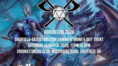 A promotional poster for KRKUR CON 2026 features a vibrant fantasy-themed background with fantastical creatures and warriors. The event details are prominently displayed in white text, highlighting it as a Sheffield-based tabletop gaming and 'bring & buy' event on Saturday, 14 March 2026, from 12 PM to 5 PM at Crookes Social Club. The poster includes information about free entry for the public and sellers, as well as opportunities to buy or sell various games and accessories, along with a note about fantastic raffle prizes.