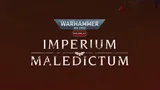 The image features the title "IMPERIUM MALEDICTUM" prominently displayed in bold, white lettering against a dark red background. Above the title, the "WARHAMMER 40,000" logo is showcased in a metallic blue and silver design, with the word "ROLEPLAY" highlighted in a red hexagon. The overall aesthetic conveys a sense of ominous grandeur, fitting for the Warhammer 40,000 universe.