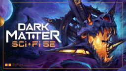 A vibrant cosmic scene features the title "DARK MATTER" prominently in bold white letters, accompanied by "sci-fi 5E" in orange below. The background showcases a colorful nebula with swirling purples and blues, alongside planets and asteroids, while a futuristic starship, adorned with a skull motif, is depicted in the foreground. The overall design evokes a sense of adventure and exploration in a sci-fantasy universe.