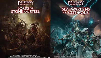 The image features two book covers for Warhammer Fantasy Roleplay. On the left, "Lords of Stone and Steel" showcases a dramatic scene with Dwarfs in battle, wielding axes and shields, set against a backdrop of a fiery forge. On the right, "Sea Wardens of Cothique" depicts a coastal scene with High Elves, one wielding a sword, amidst turbulent waves and stormy skies, emphasizing themes of adventure and intrigue. Both covers prominently display their titles and thematic elements related to their respective settings.