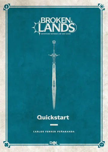 A teal cover features a stylized, ornate sword centered vertically, with the title "Quickstart" prominently displayed below it in bold, white text. The author's name, "Carlos Ferrer Peñaranda," is positioned beneath the title, while decorative elements in the corners add a subtle design touch. The background has a textured appearance, enhancing the overall dark fantasy theme.