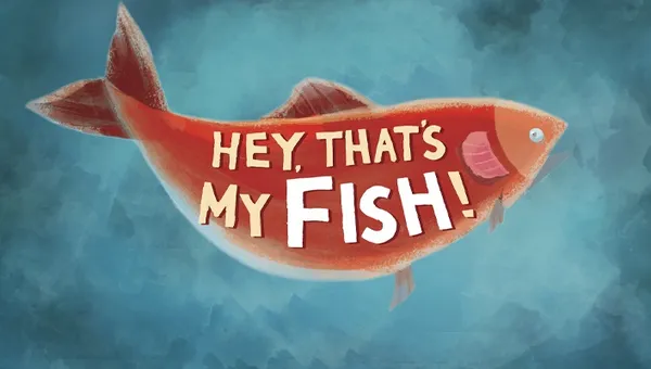 A stylized illustration of a fish, prominently featuring the title "HEY, THAT'S MY FISH!" in bold, playful lettering. The fish is depicted in a vibrant reddish-orange color with a slightly whimsical design, set against a soft, blue-toned background that suggests an underwater environment. The overall composition conveys a fun and engaging theme, suitable for a family-friendly board game.