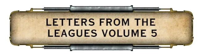 Letters from the Leagues Volume