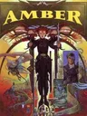 A vibrant illustration features a central figure, a woman with striking red hair, holding two swords and dressed in dark attire, symbolizing strength and authority. Surrounding her are various fantastical elements, including creatures and scenes that hint at adventure, with smaller images of characters in the background. The title "AMBER" is prominently displayed at the top in bold letters, emphasizing the focus on the Amber Diceless Roleplaying Game.