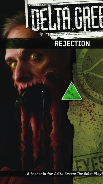 Man with yellow eyes, black headband, text "REJECTION" and green triangle.
