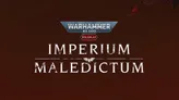 The image features the title "IMPERIUM MALEDICTUM" prominently displayed in bold, white lettering against a dark red background. Above the title, the "WARHAMMER 40,000" logo is showcased in a metallic blue and silver design, with the word "ROLEPLAY" highlighted in a red hexagon. The overall aesthetic conveys a sense of ominous grandeur, fitting for the Warhammer 40,000 universe.