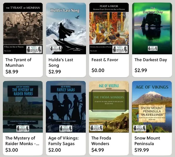 A collection of tabletop roleplaying game supplements for the Age of Vikings is displayed, featuring various titles with distinct cover art. The top row includes "The Tyrant of Mumhan," "Hulda's Last Song," "Feast & Favor," and "The Darkest Day," each showcasing thematic imagery related to Viking lore and adventure. The bottom row features "The Mystery of Raider Monks," "Age of Vikings: Family Sagas," "The Froda Wonders," and "Snow Mount Peninsula," with prices listed for each item, indicating a range of scenarios and settings available for players and creators.