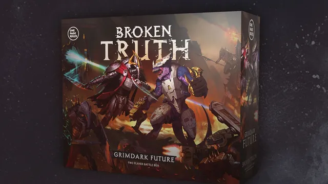 A box cover for "Grimdark Future: Broken Truth" features a dynamic illustration of two opposing factions: a menacing armored figure wielding a glowing weapon and a reptilian warrior in futuristic armor. The background showcases a chaotic battlefield with hints of advanced technology and dark, fiery colors. The title "BROKEN TRUTH" is prominently displayed at the top, with "GRIMDARK FUTURE" and "TWO PLAYER BATTLE BOX" at the bottom.