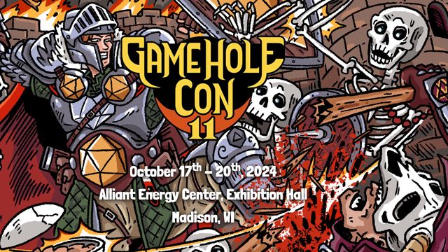 Gamehole Con 11 image showing a knight fighting skeletons. Event dates are October 17th to 20th, 2024, at Alliant Energy Center, Exhibition Hall, Madison, WI