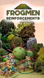 A vibrant scene showcases a variety of colorful Space Frogmen miniatures, including a frogman chieftain and cavalry, positioned around a rocky outcrop adorned with ancient symbols and a large decorative skull. Lush greenery and spiky plants surround the figures, enhancing the fantastical atmosphere. The text "FROGMEN REINFORCEMENTS" is prominently displayed in the corner, indicating the theme of the Kickstarter campaign.