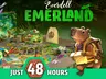 A vibrant tabletop scene showcases the Everdell Emerland expansion, featuring a lush jungle backdrop. In the foreground, a colorful frog character in a cape gestures towards the game components, which include a detailed game board, various tokens, and meeples. A cute, anthropomorphic creature resembling a bear holds an envelope, while the text "JUST 48 HOURS" is prominently displayed at the bottom, emphasizing the campaign's urgency.