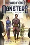 Cover art for He Who Fights with Monsters Book Thirteen. Three characters stand in a dimly lit, ruined city: a woman in blue robes, a man in maroon robes holding a staff, and a child in green robes with a rabbit. Title reads: "HE WHO FIGHTS WITH MONSTERS BOOK THIRTEEN."