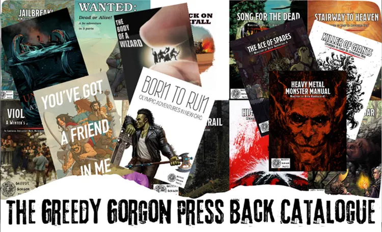 A collage of various tabletop gaming book covers from Greedy Gorgon Press, showcasing their back catalogue. Prominent titles include 
