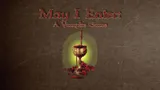 The title "May I Enter: A Vampire Game" is prominently displayed in an ornate font at the top of the image, set against a textured brown background. Below the title, a stylized goblet filled with a dark liquid is depicted, surrounded by red rose petals, with a soft green glow emanating from behind it. The overall design evokes a gothic and mysterious atmosphere, fitting for a tabletop RPG centered on vampire themes.