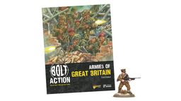 A full-colour book titled "Armies of Great Britain" features a dynamic illustration of British soldiers in combat, set against a backdrop of rubble and destruction. The cover prominently displays the title "BOLT ACTION" along with the subtitle "Armies of Great Britain" and indicates it is the third edition. To the right, a miniature figure of Captain John Henry Cound Brunt is shown, adding a collectible element to the book.