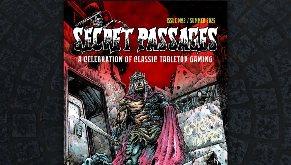 A vibrant comic-style cover for "Secret Passages Issue 2" features a muscular, armored figure with a crown and flowing red cape, standing confidently amidst a gritty, urban backdrop. The character wields a sword and is surrounded by crumbling walls adorned with graffiti, evoking a sense of adventure and nostalgia for classic tabletop gaming. The title is prominently displayed at the top in bold, stylized lettering, with a red and black color scheme enhancing the dramatic atmosphere.