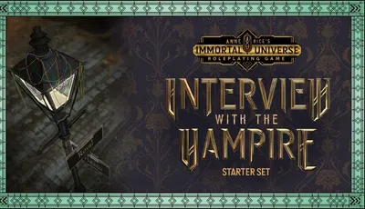 Anne Rice's Immortal Universe Roleplaying Game Interview with the Vampire Starter Set
